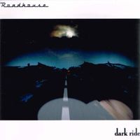 Roadhouse  – Dark Ride