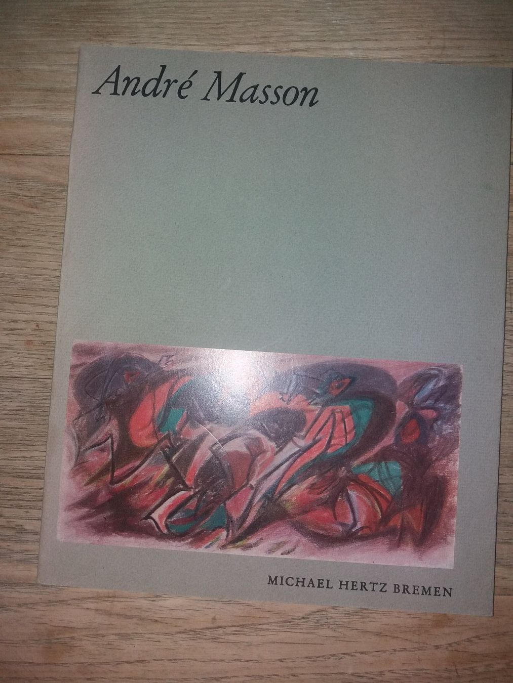 Bücher: KUNSTKLASSIKER Andre Masson 1965 deutscher text – Gebraucht aus Welschenrohr von Regool