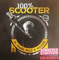 Trance "Scooter ‎– 100% Scooter (25 Years Wild & Wicked)"