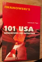 Iwanowski‘s 101 USA - Geheimtipps für Entdecker