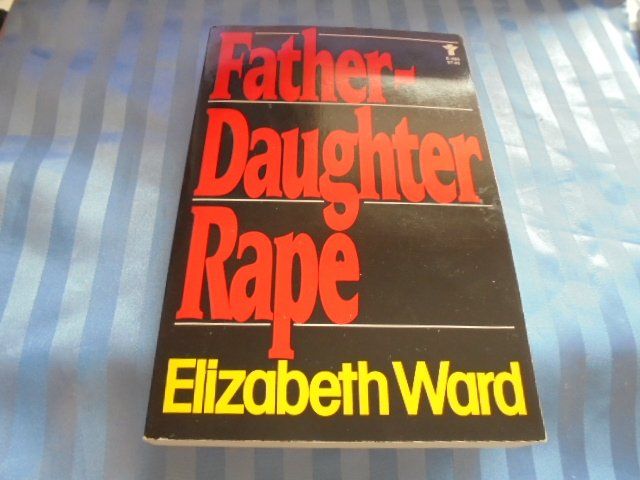 Libri: Father-Daughter Rape Elizabeth Ward – Usato da Hinwil venduto da Glasperlen