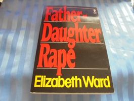 Father-Daughter Rape Elizabeth Ward