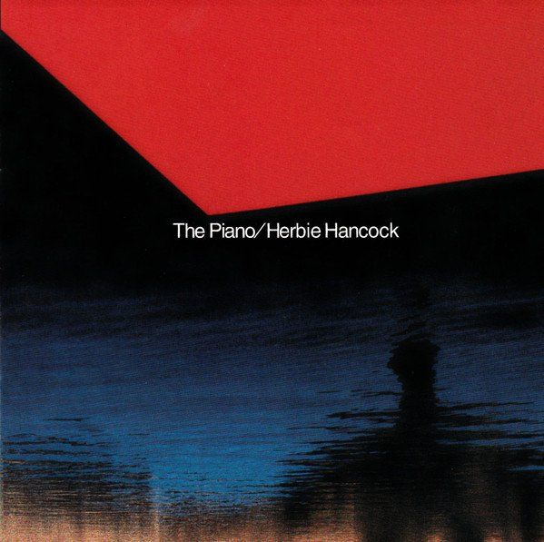 CD: Hancock Herbie: The Piano CD – Nuovo (secondo la descrizione) da Steinhausen venduto da Vilivinili