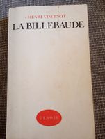 Livre La Billebaude de Henri Vincenot edition Denoel