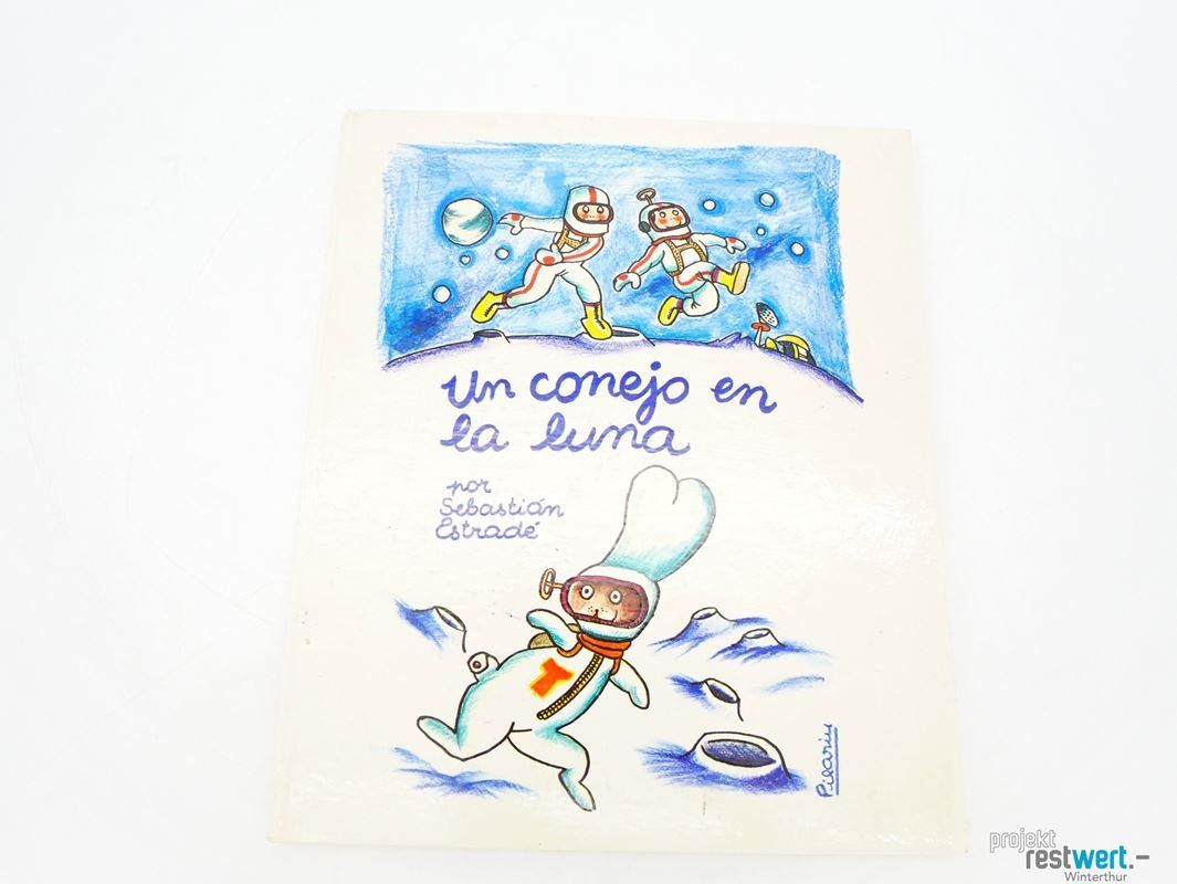 Libri: Un conejo en la luna – Usato da Winterthur venduto da Restwert_Winterthur 3