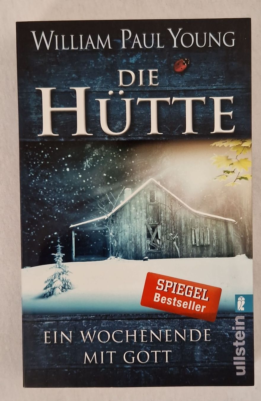 Libri: Die Hütte - Ein Wochenende mit Gott, William Paul Young – Usato da Lyss venduto da pksuny