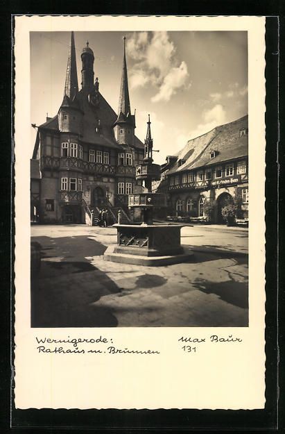 Cartes postales: Foto-AK Max Baur: Wernigerode, Rathaus u – D'occasion à Berlin par bartko-reher