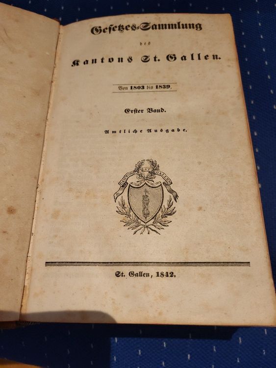 Gesetzes Sammlung Des Kantons St Gallen Von 1803 Bis 1839 Kaufen Auf Ricardo 9741