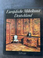 Europäische Möbelkunst - Deutschland