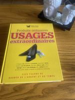 Produits ordinaires, usages extraordinaires - Livre rare!