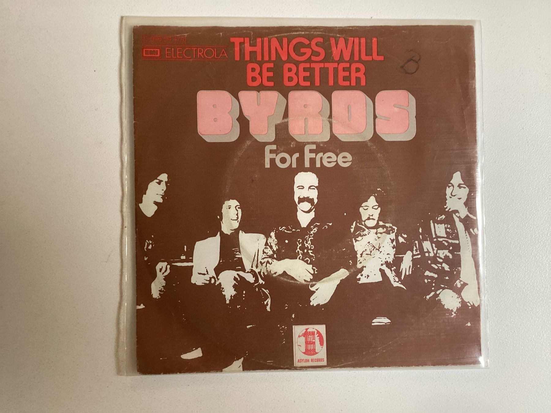Dischi in vinile: Byrds Single - Things Will Be Better / For Free – Usato da Gutenswil venduto da Hamzian