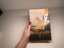ROMAN: Helga Glaesender, DIe Vergolderin