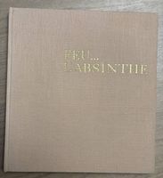 Feu..l'absinthe 