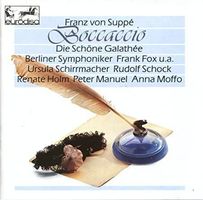 Franz von Suppé - Boccaccio, Die Schöne Galathèe
