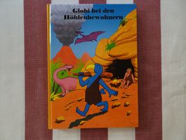 Globi bei den Höhlenbewohnern - 10. Auflage - unbem. - G1093