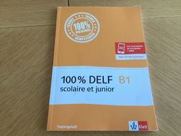 100% DELF B1 Schulheft f. Vorbereitung auf Prüfung, KV