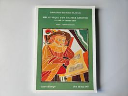 Bibliothèque d'un amateur genevois, catalogue rare - 1987