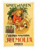Maximumkarte JELMOLI ZÜRICH SPIELWAREN, GRANDS MAGASINS