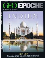 GEO EPOCHE Nr. 41: Indien 1450-1948