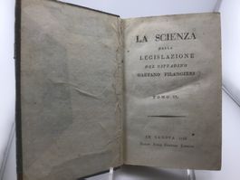La SCIENZA della LEGISLAZIONE, 1798, Gaetano Filiangeri
