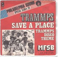 Single7 TRAMPS  -- Save a place
