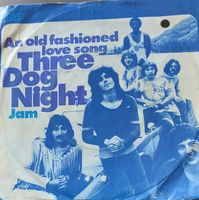 Vinyl Single Three Dog Night - An Old Fashioned Love Song