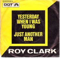 Roy clark - yesterday when i was young