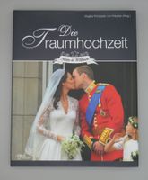 William und Kate - ihre Romanze bis zur Traumhochzeit 2011