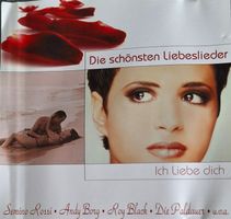 Die schönsten Liebeslieder - Ich liebe Dich