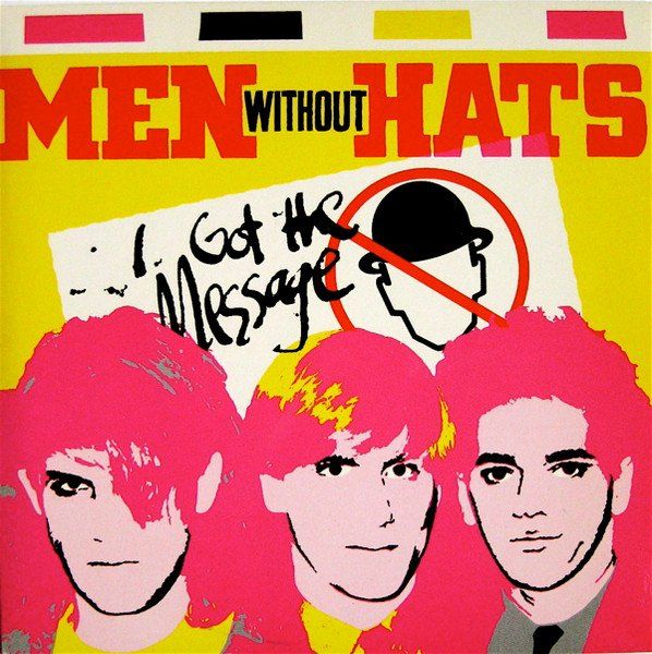 Vinyles: Men Without Hats: I Got The Message 7" – D'occasion à Steinhausen par Vilivinili