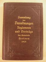 HERISAU 1915 VERORDNUNGEN, REGLEMENTE, VERTRÄGE