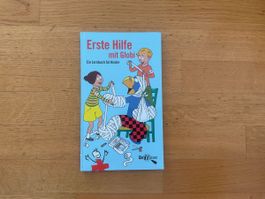 Erste Hilfe mit Globi Ein Lernbuch für Kinder