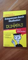 Entspannen durch Meditation - Für Dummies - Das Taschenbuch