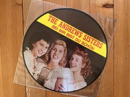 The Andrew Sisters - „Bei mir bist du schön“ LP Picturedisc