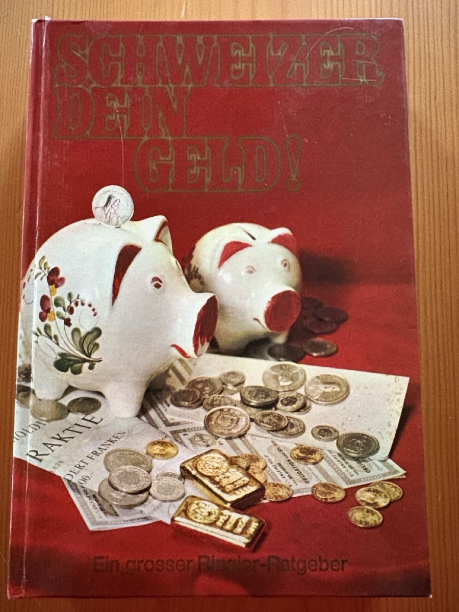 Libri: Buch Schweizer dein Geld Ringier Ratgeber akzeptabel – Usato da Wyssachen venduto da Hahe89