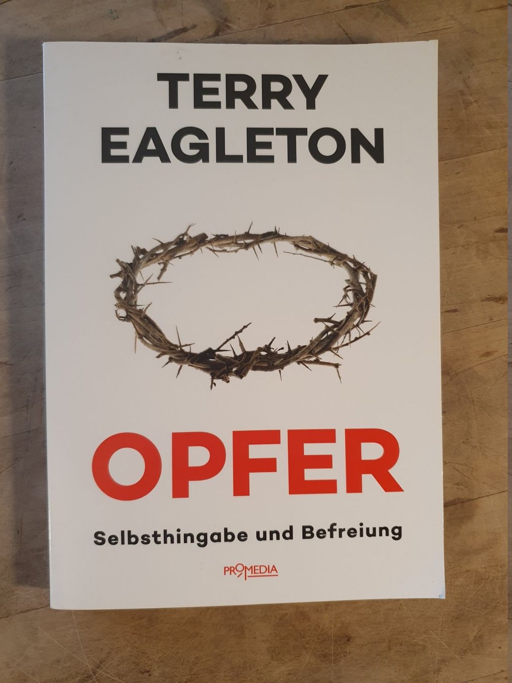 Libri: Opfer - Selbsthingabe und Befreiung Terry Eagleton ProMedia – Usato da Zürich venduto da loosebone