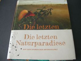 Die letzten Naturparadiese