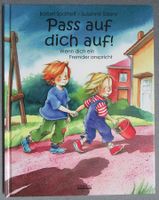 Pass auf dich auf ! - Wenn dich ein Fremder anspricht