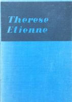 Roman von John Knittel: Therese Etienne