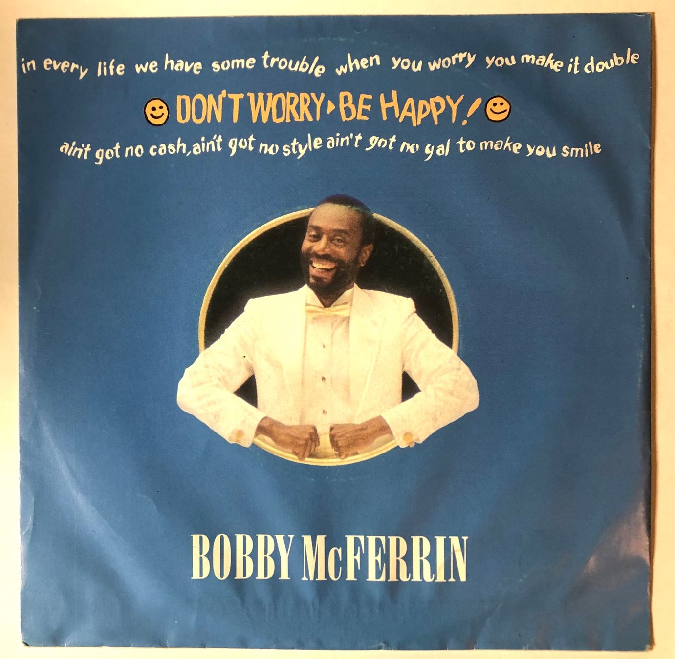 Dischi in vinile: BOBBY MCFERRIN - DON'T WORRY-BE HAPPY – Usato da Poliez-Pittet venduto da Newtown-Records