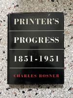 Printer's Progress 1851-1951