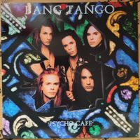 Bang Tango – Psycho Cafe / Heavy Metal US1989 LP neuwertig