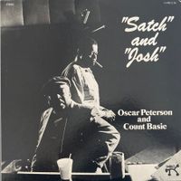 OSCAR PETERSON AND COUNT BASIE - SATCH AND JOSH