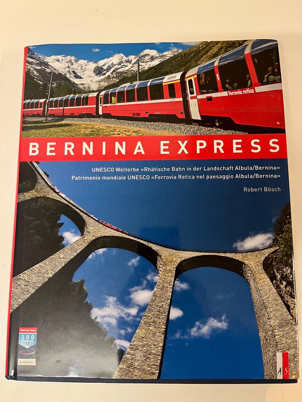 Bücher: Buch Bernina Express – Gebraucht aus Schachen LU von JenniferFuchs