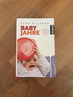 Baby Jahre - Entwicklung und Erziehung
