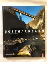 Buch Gotthardbahn, Robert Bösch