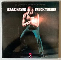ISAAC HAYES - TRUCK TURNER