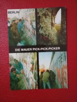 Berlin Mauer mehrbildrig Pick-Picker