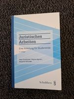 Juristisches Arbeiten, Eine Anleitung für Studierende
