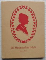 Ds Simmetalermädeli us em Simmental, vo Marta Wild (1960?)